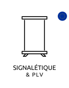 Signalétique & PLV